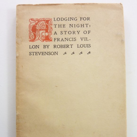 ROBERT LOUIS STEVENSON A lodging for the night A story of Francis Villon Book - Picture 1 of 7